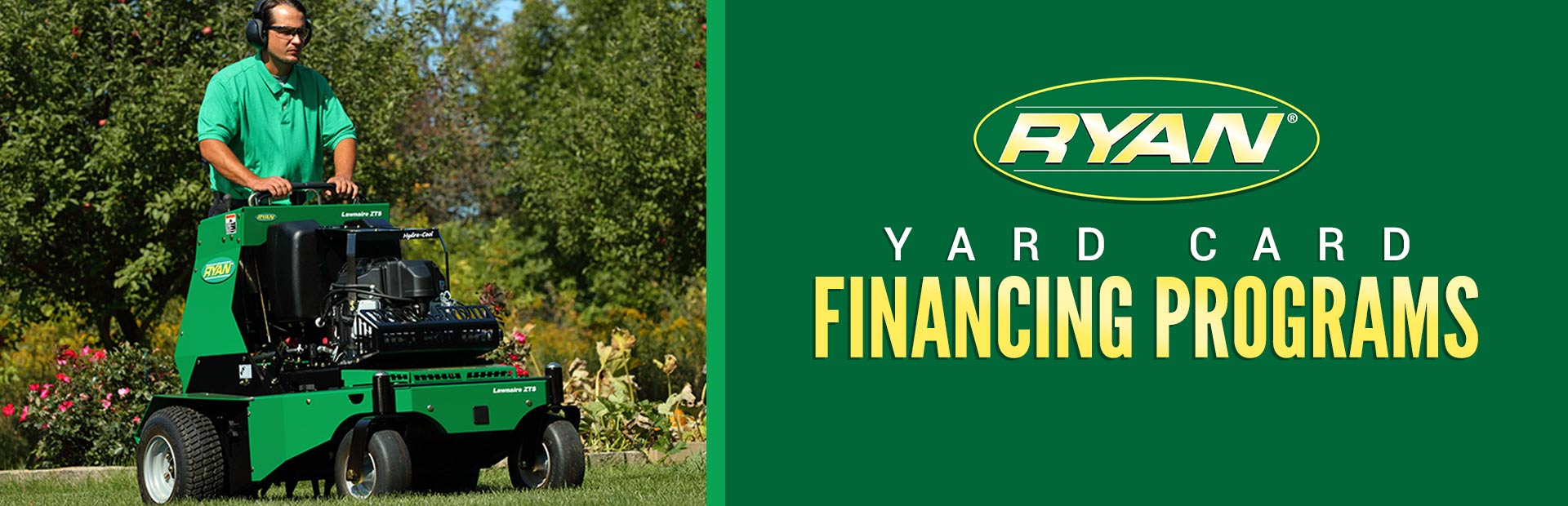 Ryan: Ryan – Yard Card Financing Programs